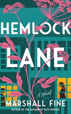 Hemlock Lane by Fine, Marshall