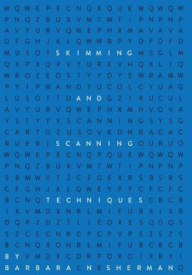 Skimming and Scanning Techniques Paperback Liberty University Press