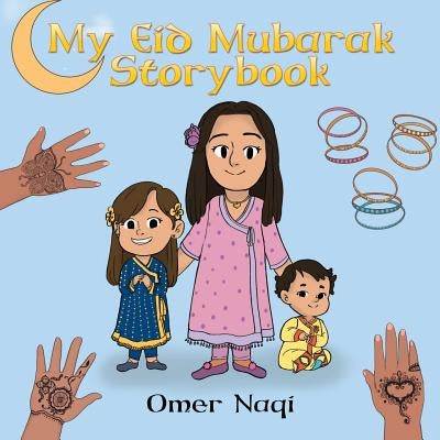 My Eid Mubarak Storybook Paperback Xlibris