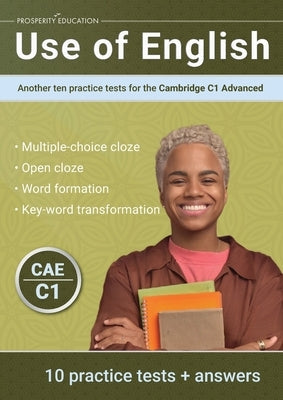 Use of English: Another ten practice tests for the Cambridge C1 Advanced Paperback Prosperity Education