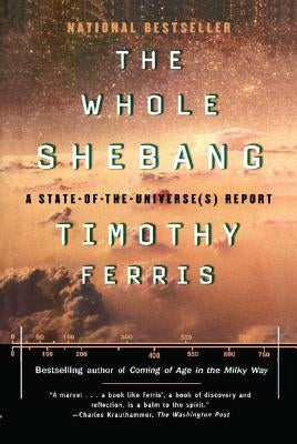 The Whole Shebang: A State of the Universe Report Paperback Simon & Schuster