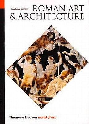 Roman Art and Architecture Paperback Thames & Hudson