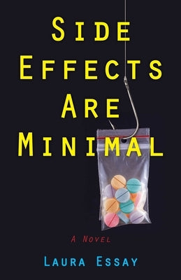 Side Effects Are Minimal Paperback She Writes Press