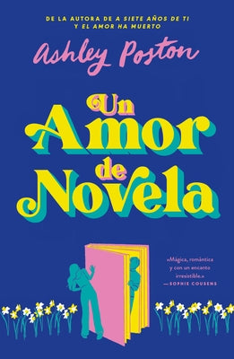 Un Amor de Novela by Poston, Ashley