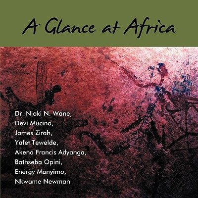 A Glance at Africa Paperback Authorhouse