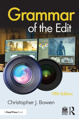 Grammar of the Edit Paperback Routledge