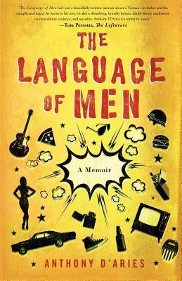 The Language of Men Paperback Hudson Whitman/ Excelsior College Press