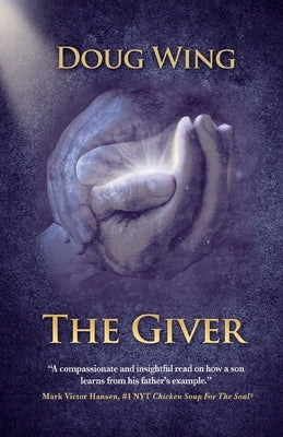 The Giver Paperback Mark Victor Hansen Library