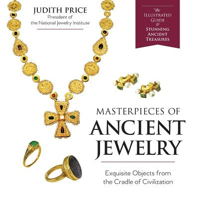 Masterpieces of Ancient Jewelry Paperback Echo Point Books & Media
