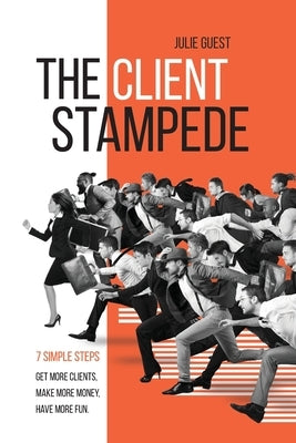 The Client Stampede Blue Sky Publishers