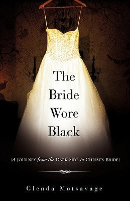 The Bride Wore Black Paperback Xulon Press