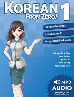 Korean From Zero! 1: Master the Korean Language and Hangul Writing System with Integrated Workbook and Online Course Paperback Yesjapan Corporation