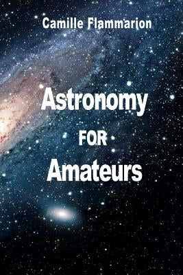 Astronomy for Amateurs Paperback Prodinnova