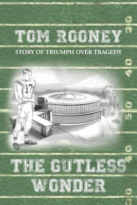 The Gutless Wonder Paperback Authorhouse