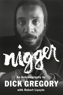 Nigger: An Autobiography Paperback Plume Books