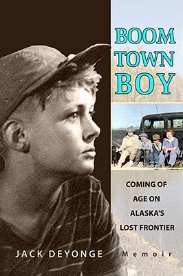 Boom Town Boy Paperback Epicenter Press (WA)
