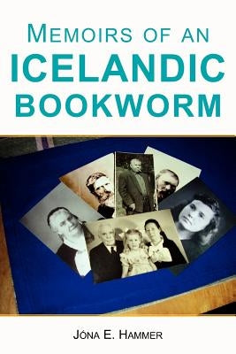 Memoirs of an Icelandic Bookworm Paperback Xlibris