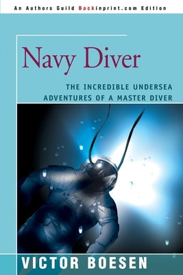 Navy Diver Paperback iUniverse