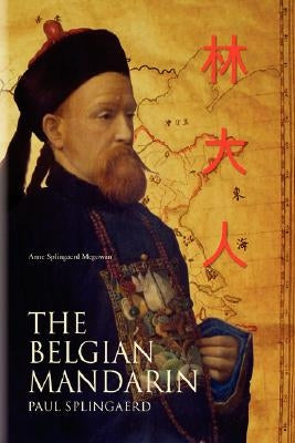 The Belgian Mandarin Paperback Xlibris