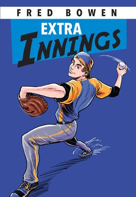 Extra Innings by Bowen, Fred