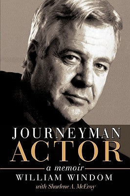 Journeyman Actor: A Memoir Paperback iUniverse