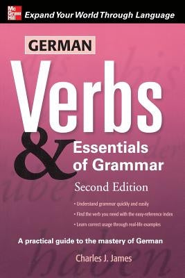 German Verbs & Essential of Grammar, Second Edition Paperback McGraw-Hill Companies