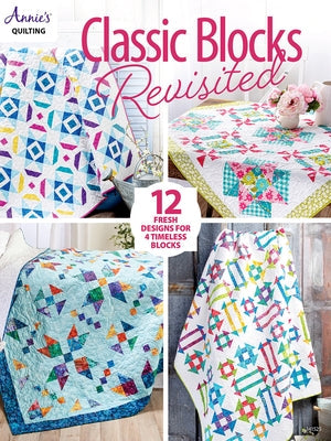 Classic Blocks Revisited Paperback Annies