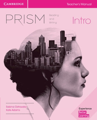 Prism Intro Teacher's Manual Reading and Writing Paperback Cambridge University Press
