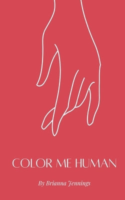 Color Me Human Paperback Libresco Feeds Private Limited