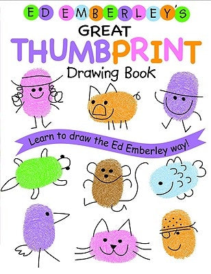 Ed Emberley's Great Thumbprint Drawing Book Paperback LB Kids