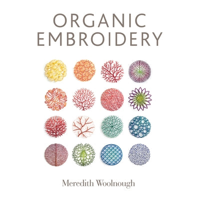 Organic Embroidery Paperback Schiffer Craft