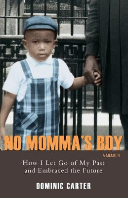 No Momma's Boy Paperback iUniverse