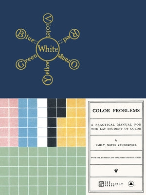 Color Problems: A Practical Manual for the Lay Student of Color Paperback Sacred Bones Books