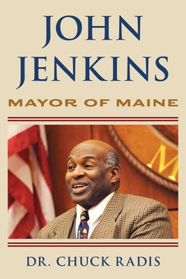 John Jenkins: Mayor of Maine Paperback Down East Books