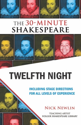 Twelfth Night: The 30-Minute Shakespeare Paperback Nicolo Whimsey Press