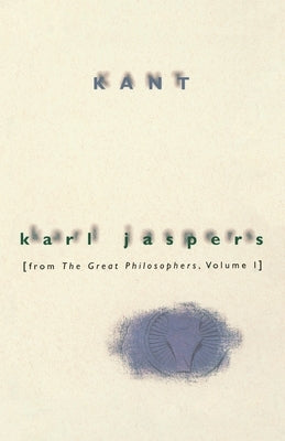 Kant: From the Great Philosophers, Volume 1 Paperback Harper Perennial