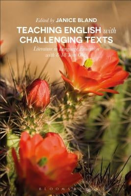 Using Literature in English Language Education: Challenging Reading for 8-18 Year Olds Paperback Bloomsbury Publishing PLC