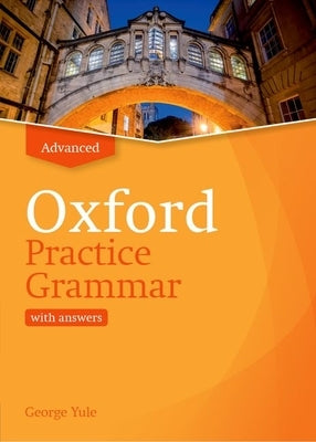 Oxford Practice Grammar Revised Advance Student Book with Key Paperback Oxford University Press, USA