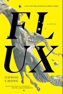 Flux by Chong, Jinwoo