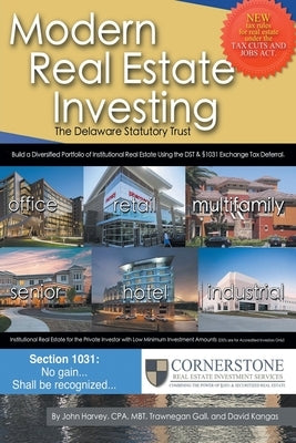 Modern Real Estate Investing: The Delaware Statutory Trust Paperback Page Publishing, Inc.