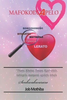 Mafokodi a Pelo by Mothiba, Senkwakwarara Job