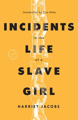 Incidents in the Life of a Slave Girl Paperback Modern Library