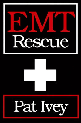 EMT Rescue Paperback Open Road Integrated Media LLC