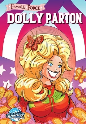 Female Force: Dolly Parton Paperback Tidalwave Productions