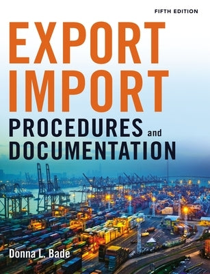 Export/Import Procedures and Documentation Paperback Amacom