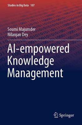 Ai-Empowered Knowledge Management Paperback Springer