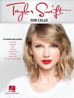 Taylor Swift: For Cello Paperback Hal Leonard Publishing Corporation
