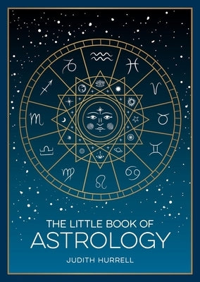 The Little Book of Astrology: A Pocket Guide to the Planets and Their Influence on Your Life Paperback Summersdale