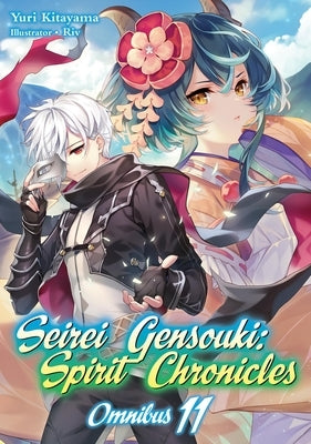 Seirei Gensouki: Spirit Chronicles: Omnibus 11 (Light Novel) Paperback Jnc