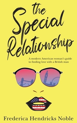 The Special Relationship Paperback Clink Street Publishing